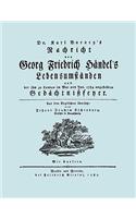 Nachricht Von Georg Friedrich Handel's Lebensumstanden. (Faksimile 1784. Handel.)
