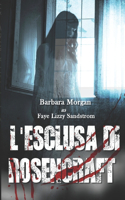 L'Esclusa di Rosencraft