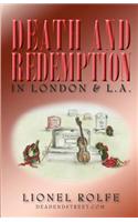 Death and Redemption in London