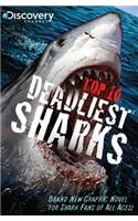 Discovery Channels Top 10 Deadliest Sharks
