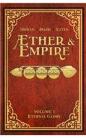 Aether & Empire, Volume 1