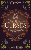Campaigns and Curses