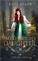 Wood Witch's Daughter