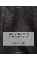 Logic, Inductive and Deductive