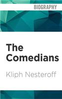 Comedians