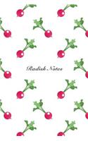 Radish Notes