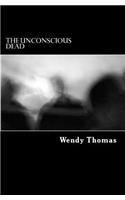 The Unconsious Dead