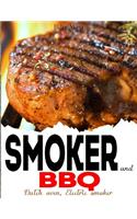 Smoker and BBQ
