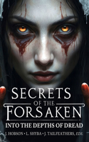 Secrets of the Forsaken