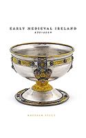 Early Medieval Ireland 431-1169