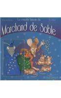 La Véritable Histoire Du Marchand de Sable