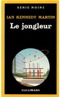 Jongleur: (A49090 Serie Noire 1)
