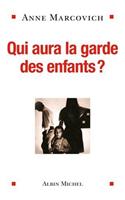 Qui Aura La Garde Des Enfants ?