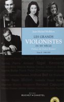 Les Grands violonistes du XXe siecle