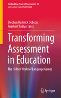 Transforming Assessment in Education