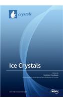 Ice Crystals