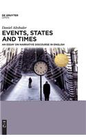 Events, States and Times