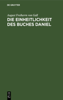 Einheitlichkeit des Buches Daniel