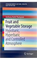 Fruit and Vegetable Storage