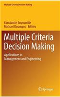 Multiple Criteria Decision Making