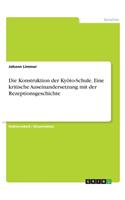 Die Konstruktion der Kyōto-Schule. Eine kritische Auseinandersetzung mit der Rezeptionsgeschichte