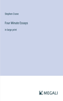 Four Minute Essays