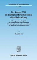 Der Zensus 2011 ALS Problem Interkommunaler Gleichbehandlung