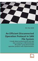 An Efficient Disconnected Operation Protocol in SAN File System