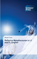 Reflexive Metadiscourse in L1 and FL English