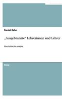 , Ausgebrannte Lehrerinnen und Lehrer