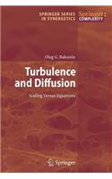 Turbulence and Diffusion