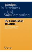 The Fuzzification of Systems
