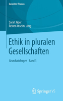 Ethik in Pluralen Gesellschaften