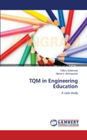 TQM in Engineering Education