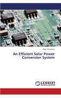 Efficient Solar Power Conversion System