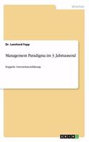 Management Paradigma im 3. Jahrtausend