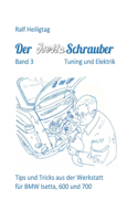 Der Isettaschrauber, Band 3