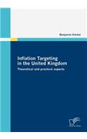 Inflation Targeting in the United Kingdom