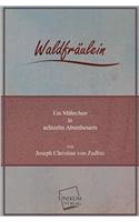 Waldfraulein