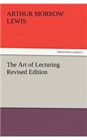 Art of Lecturing Revised Edition