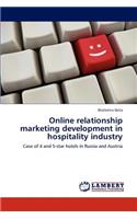 Online relationship marketing development in hospitality industry