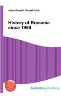 History of Romania Since 1989
