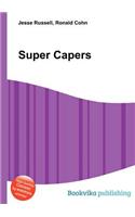 Super Capers