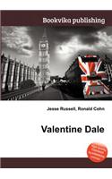 Valentine Dale