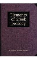 Elements of Greek Prosody
