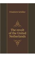 The revolt of the United Netherlands