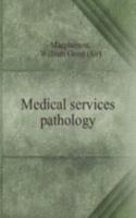 Medical services pathology