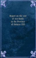 REPORT ON THE COST OF TEXT-BOOKS IN THE