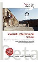 Zlatarski International School