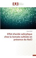 Effet d'Acide Salicylique Chez La Tomate Cultiv?e En Pr?sence Du Nacl